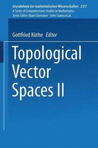 bokomslag Topological Vector Spaces II