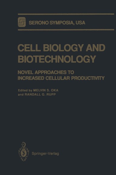 Melvin S. Oka, Randall G. Rupp - Cell Biology and Biotechnology, Häftad