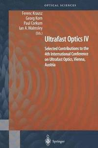 bokomslag Ultrafast Optics IV