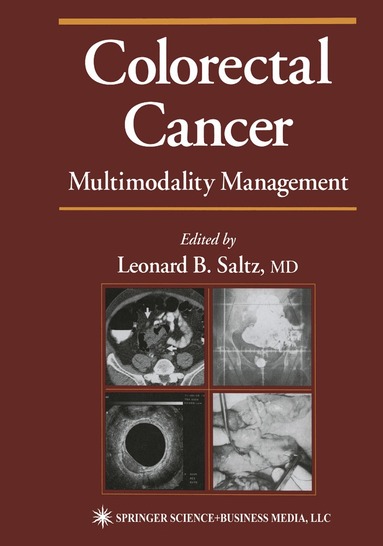 Leonard B. Saltz - Colorectal Cancer, Häftad