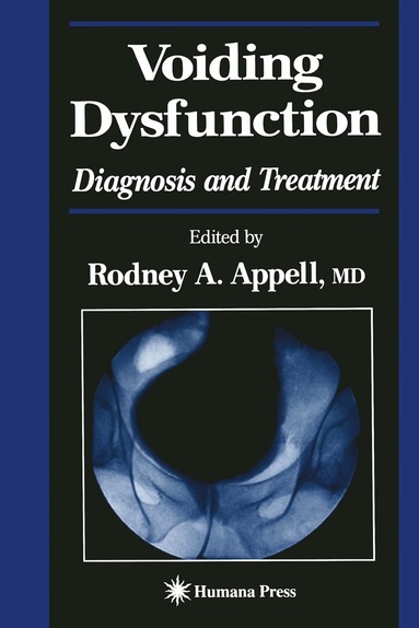 Rodney A. Appell - Voiding Dysfunction, Häftad