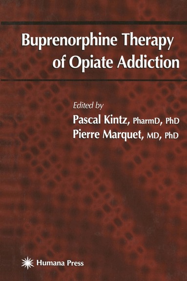 Pascal Kintz, Pierre Marquet - Buprenorphine Therapy of Opiate Addiction, Häftad
