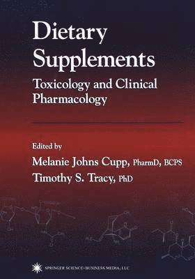 Melanie Johns Cupp, Timothy S. Tracy - Dietary Supplements, Häftad