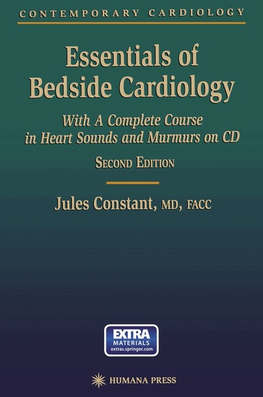 Jules Constant - Essentials of Bedside Cardiology, Häftad