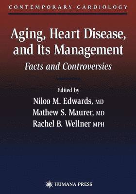 Aging, Heart Disease, and Its Management 1