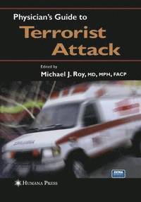 bokomslag Physicians Guide to Terrorist Attack
