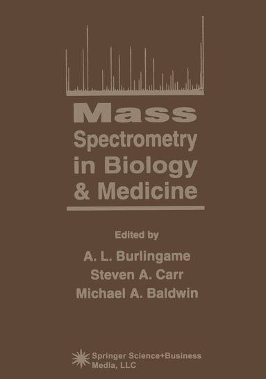 bokomslag Mass Spectrometry in Biology & Medicine