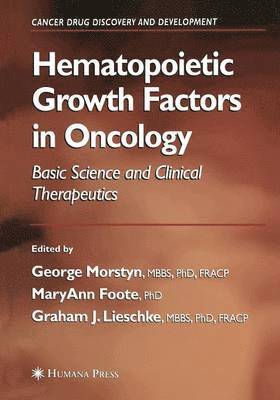 Hematopoietic Growth Factors in Oncology