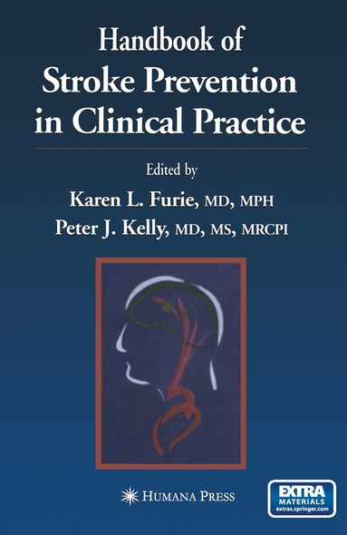 Karen L. Furie, Peter J. Kelly - Handbook of Stroke Prevention in Clinical Practice, Häftad