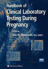 bokomslag Handbook of Clinical Laboratory Testing During Pregnancy