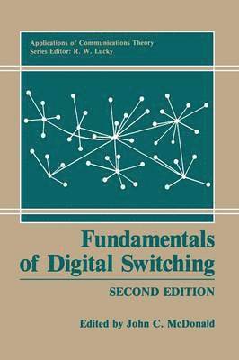 bokomslag Fundamentals of Digital Switching