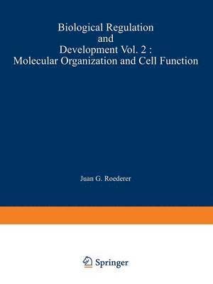 Biological Regulation and Development 1