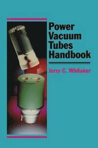 bokomslag Power Vacuum Tubes Handbook