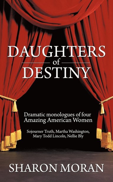 Sharon Moran - Daughters Of Destiny, Häftad