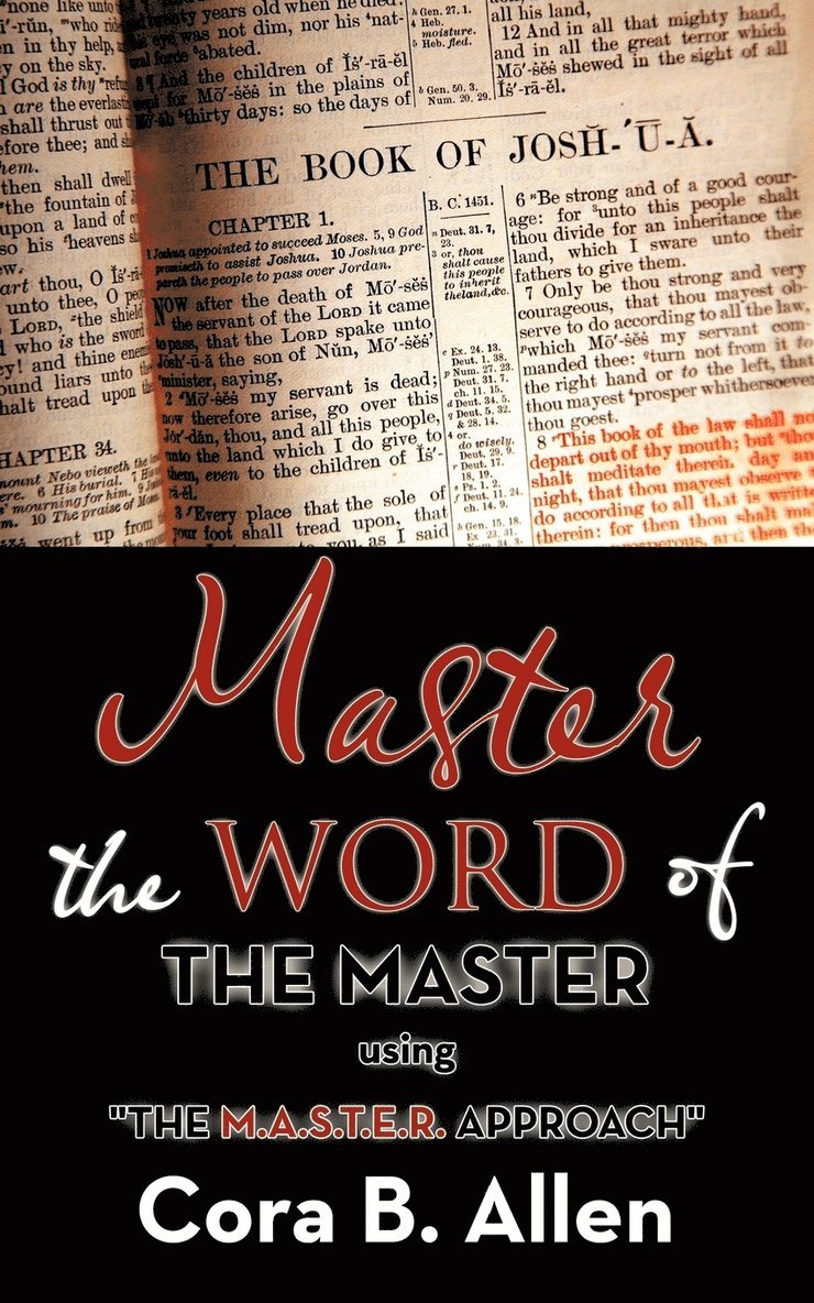 Cora B. Allen - Master the WORD of THE MASTER, Häftad