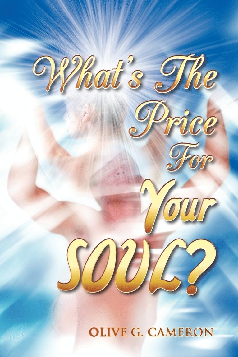 What's the Price for Your Soul? 1