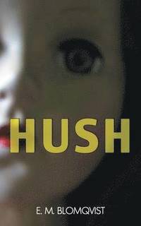 bokomslag Hush