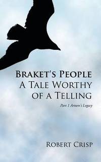 bokomslag Braket's People A Tale Worthy of a Telling: Part 1
