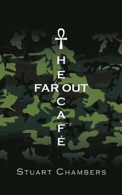 Stuart Chambers - Far Out Cafe, Inbunden
