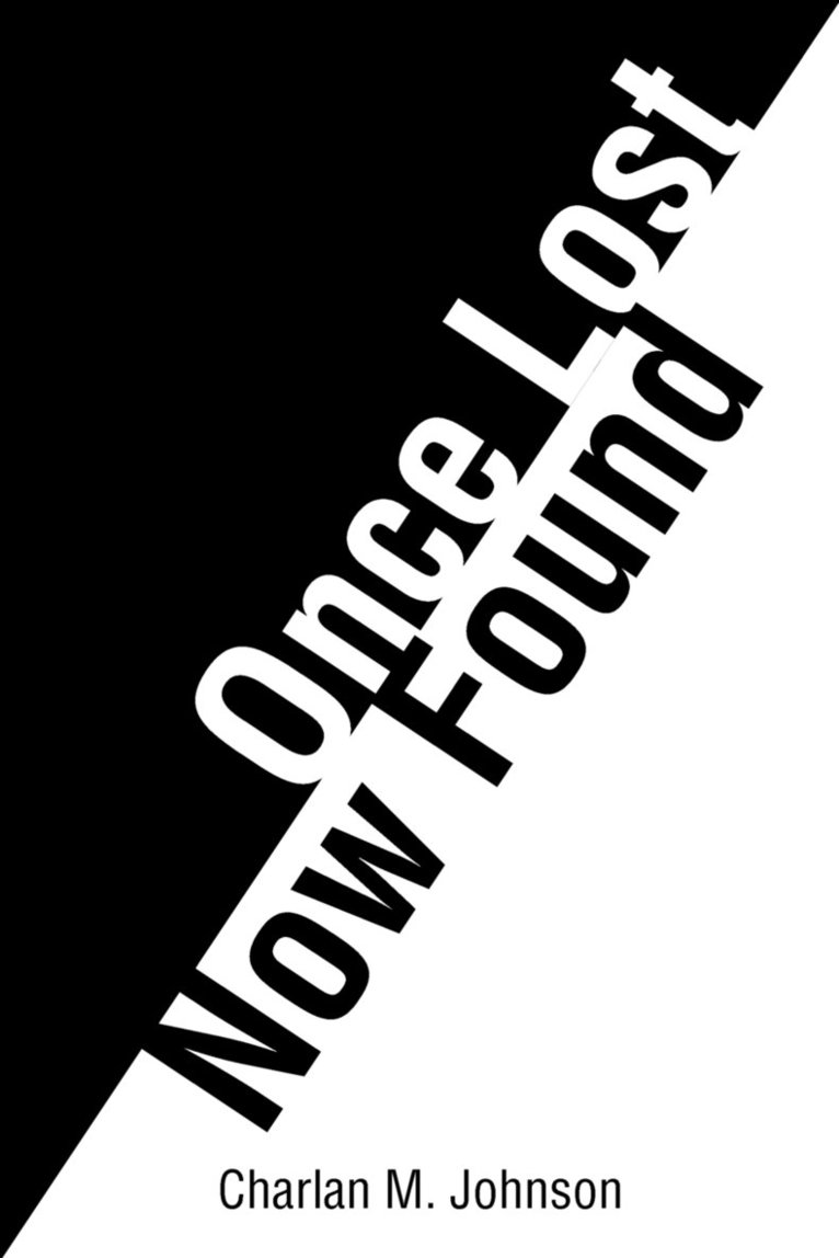 Once Lost... ...Now Found 1