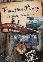 bokomslag Vacation Piracy