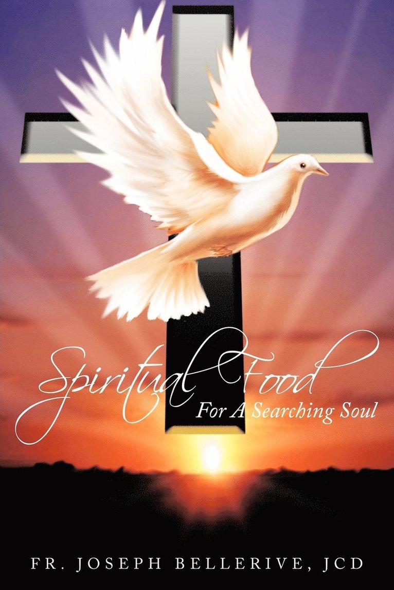 Spiritual Food For A Searching Soul 1