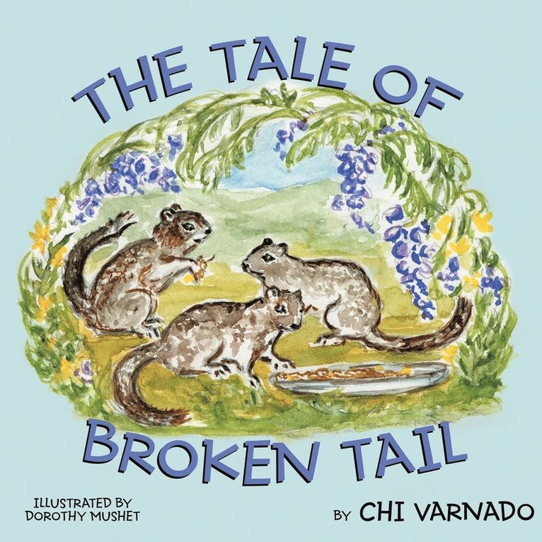Chi Varnado - Tale of Broken Tail, Häftad