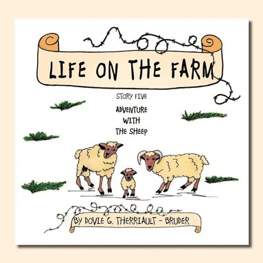 bokomslag Life on the Farm - Adventure with the Sheep
