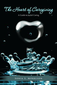 bokomslag Heart of Caregiving