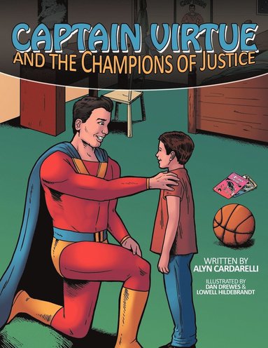 bokomslag Captain Virtue and the Champions of Justice