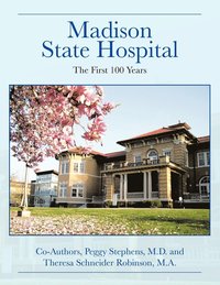 bokomslag Madison State Hospital