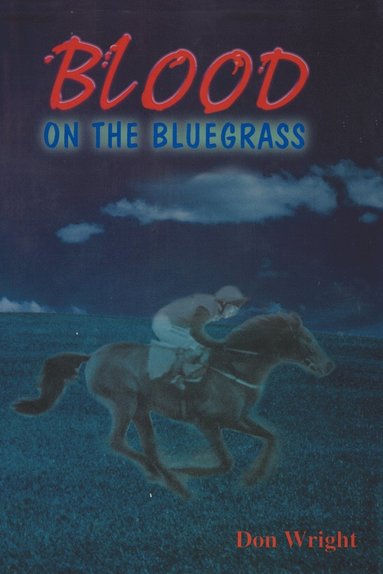 bokomslag Blood on the Bluegrass