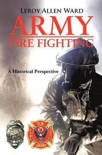 bokomslag Army Fire Fighting