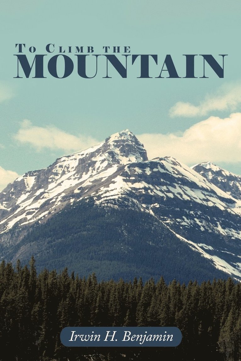 To Climb the Mountain
