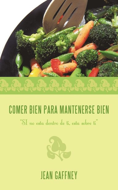 bokomslag Comer Bien Para Mantenerse Bien