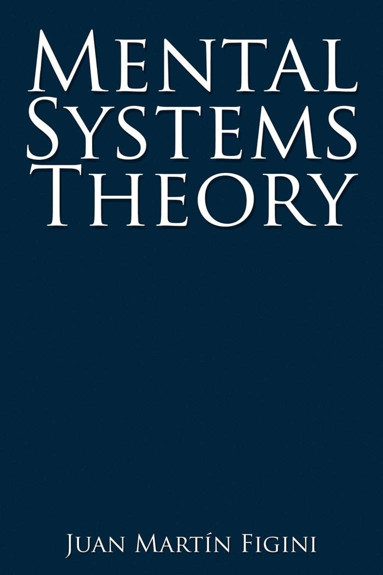 Mental Systems Theory 1