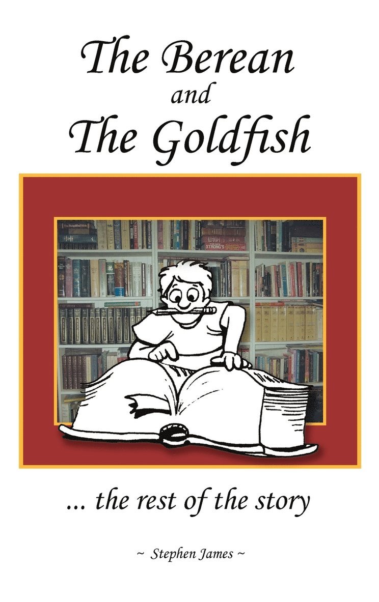 Berean and the Goldfish