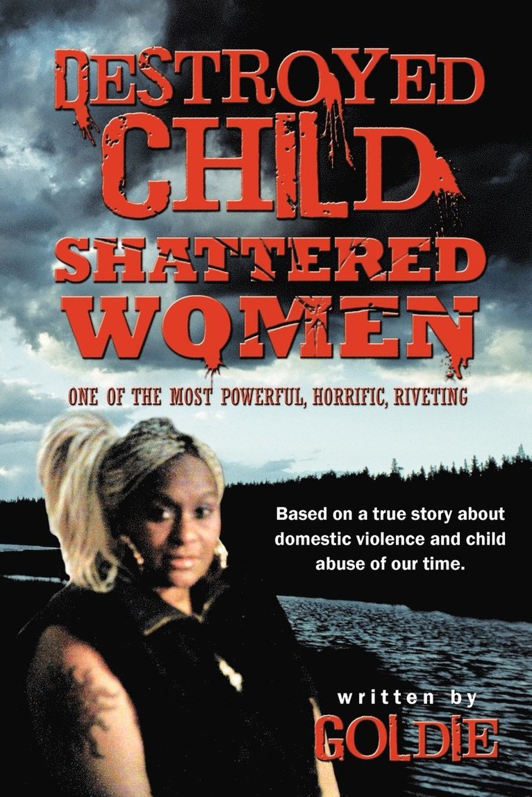 Destroyed Child Shattered Women 1