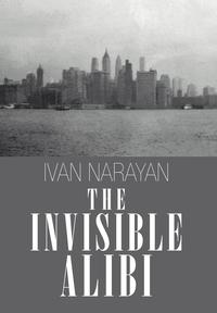 bokomslag The Invisible Alibi