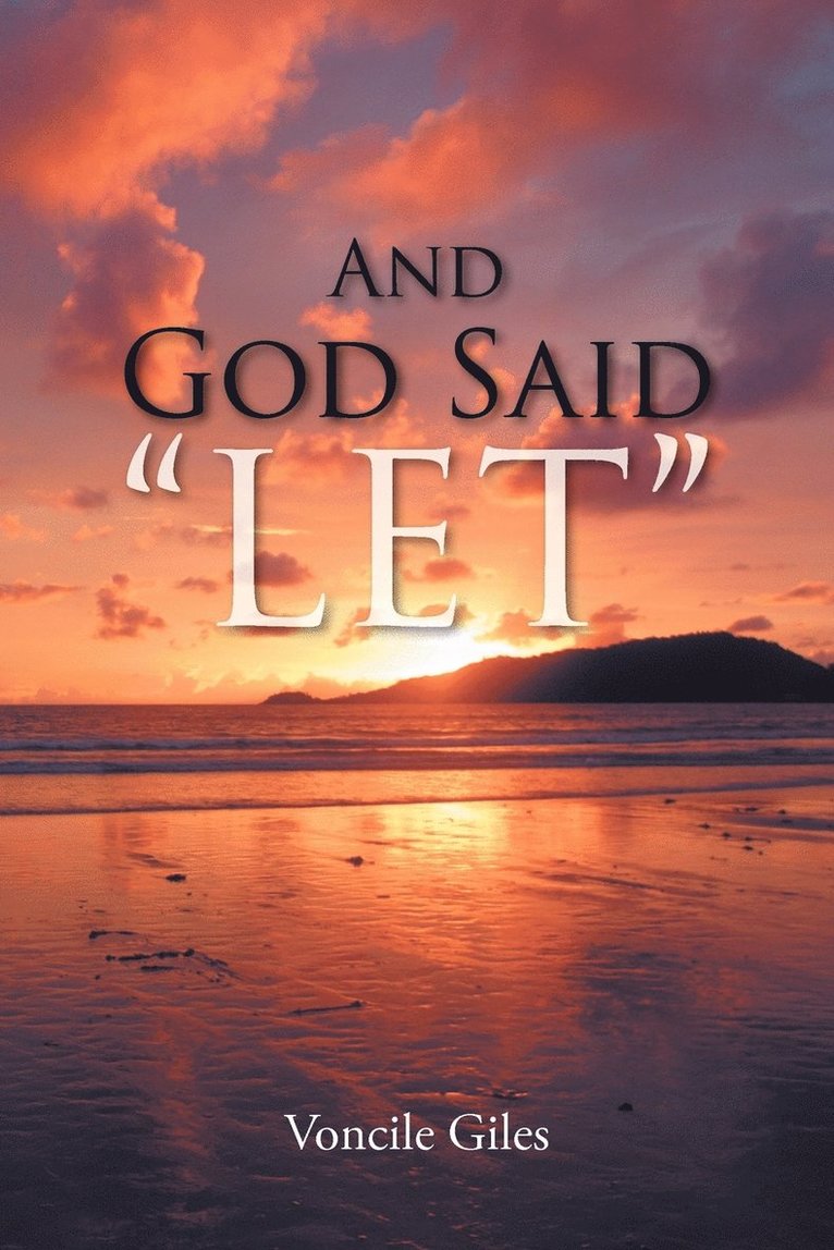 And God Said &quot;LET&quot; 1