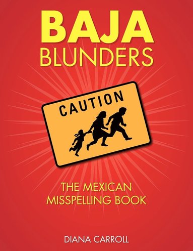 bokomslag Baja Blunders