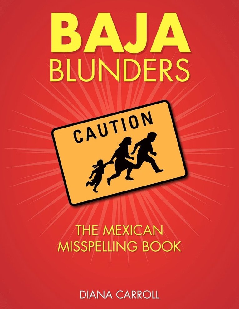 Baja Blunders 1