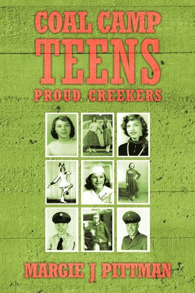 Margie J Pittman - Coal Camp Teens, Häftad