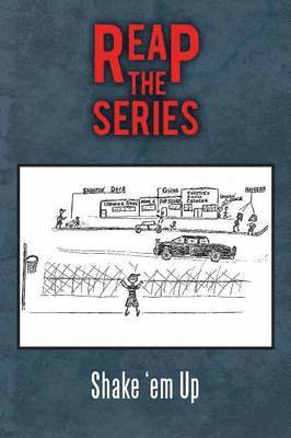 Shake 'em Up - Reap the Series, Häftad