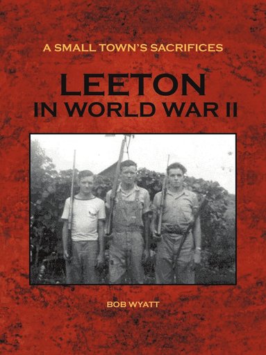 BOB WYATT - Small Town's Sacrifices, Häftad
