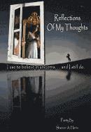 Reflections Of My Thoughts 1