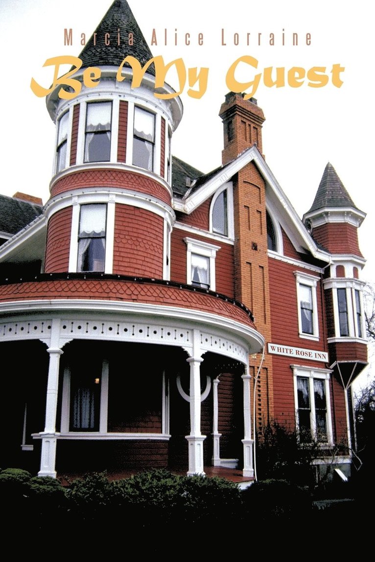 Marcia Alice Lorraine - Be My Guest, Häftad