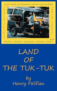 bokomslag Land of the Tuk-Tuk