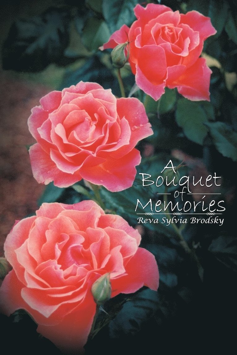 A Bouquet of Memories 1