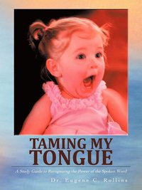 bokomslag Taming My Tongue